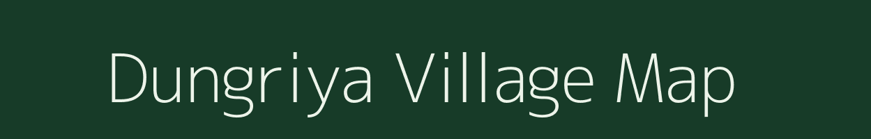 Dungriya village map in Uttar Pradesh