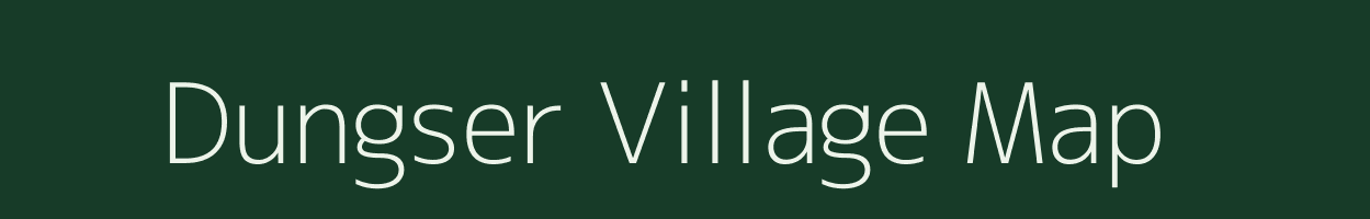 Dungser village map in Arunachal Pradesh