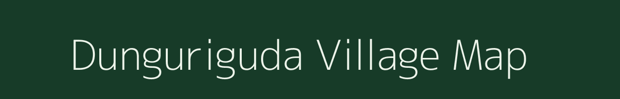 Dunguriguda village map in Odisha