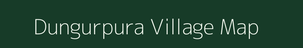 Dungurpura village map in Bihar