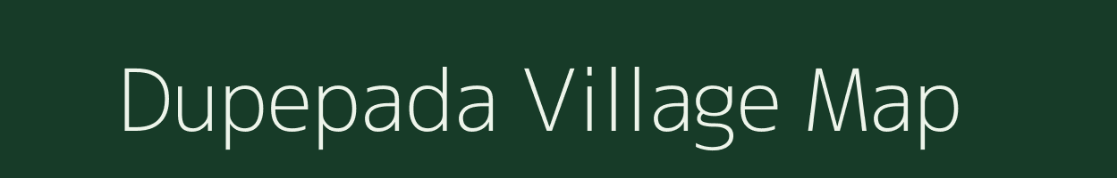 Dupepada village map in Odisha