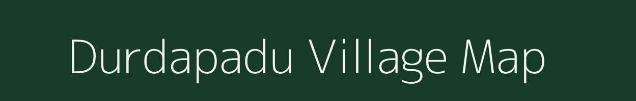 Durdapadu village map in Andhra Pradesh