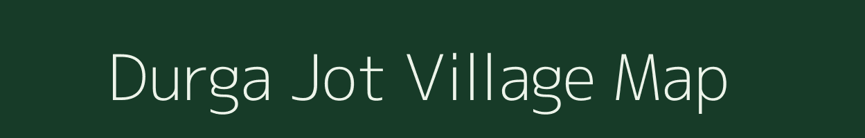 Durga Jot village map in Uttar Pradesh