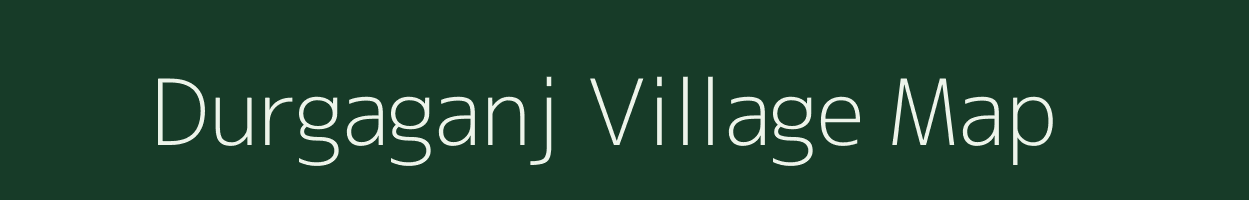 Durgaganj village map in Uttar Pradesh