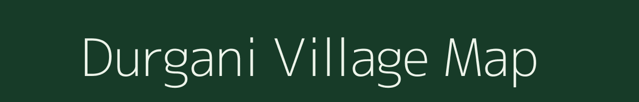 Durgani village map in Rajasthan