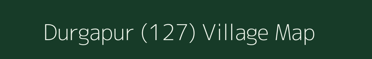 Durgapur (127) village map in Punjab