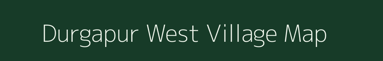 Durgapur West village map in West Bengal