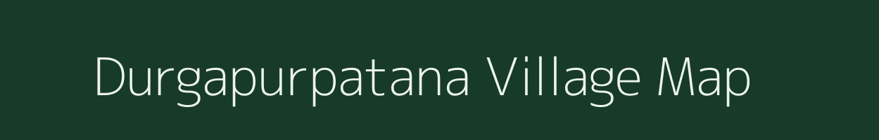 Durgapurpatana village map in Odisha