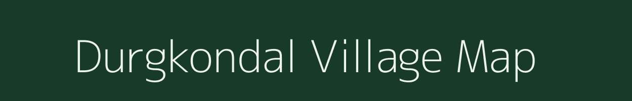 Durgkondal village map in Chhattisgarh