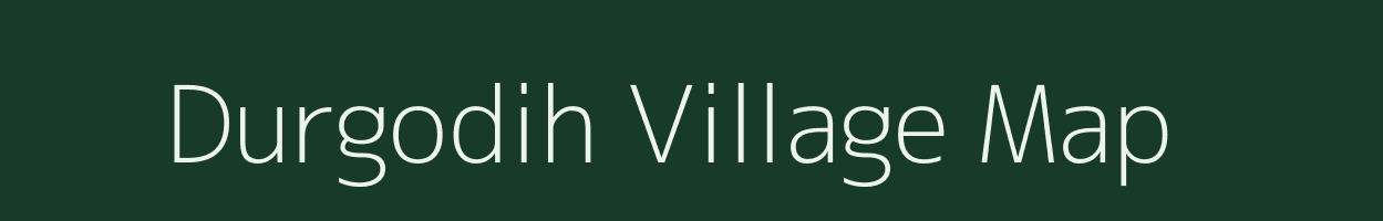 Durgodih village map in Jharkhand