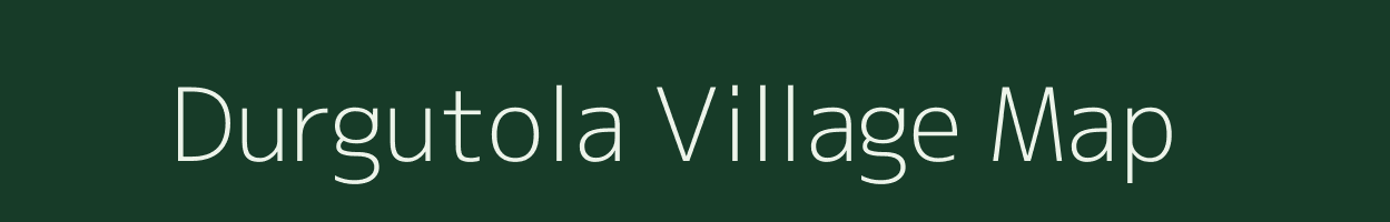 Durgutola village map in Maharashtra