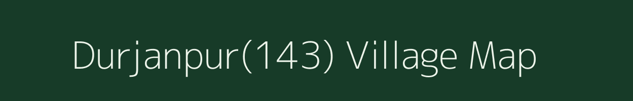 Durjanpur(143) village map in Haryana