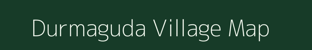 Durmaguda village map in Odisha