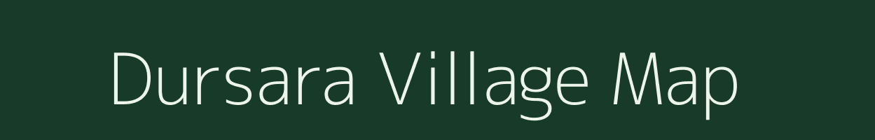 Dursara village map in Madhya Pradesh