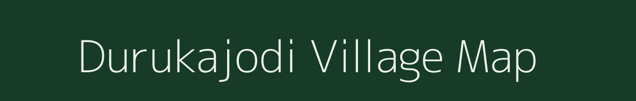 Durukajodi village map in Odisha