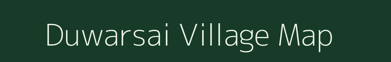 Duwarsai village map in Jharkhand