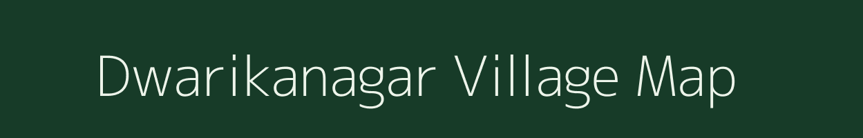 Dwarikanagar village map in Chhattisgarh