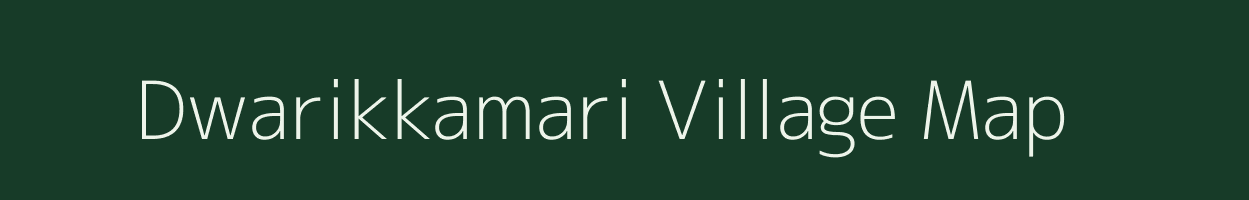 Dwarikkamari village map in West Bengal