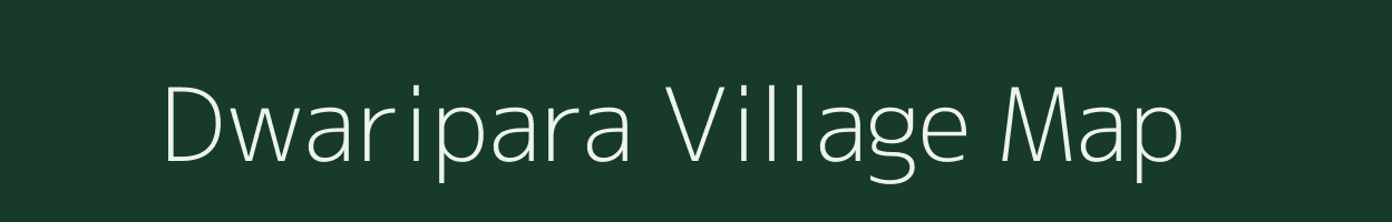 Dwaripara village map in West Bengal