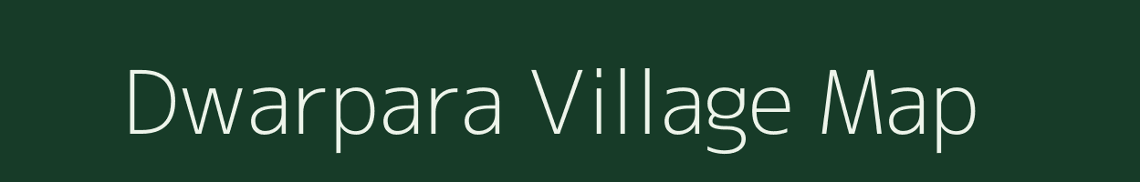 Dwarpara village map in West Bengal