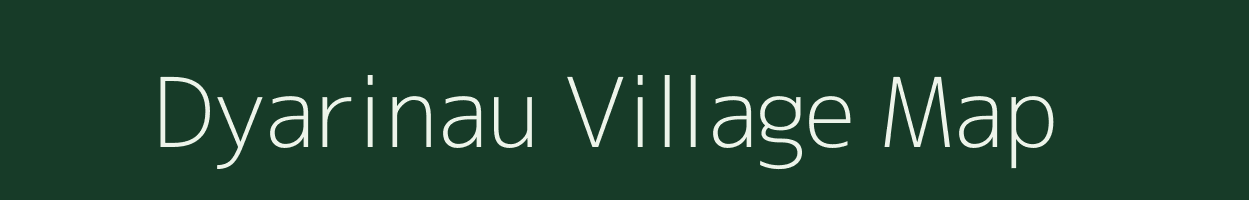 Dyarinau village map in Uttarakhand