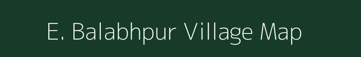 E. Balabhpur village map in Uttar Pradesh