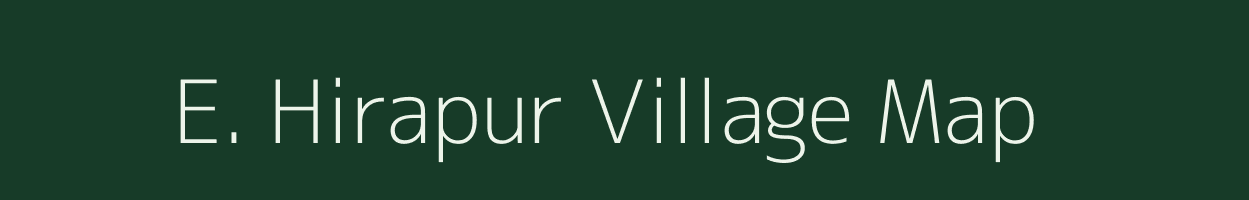 E. Hirapur village map in Uttar Pradesh