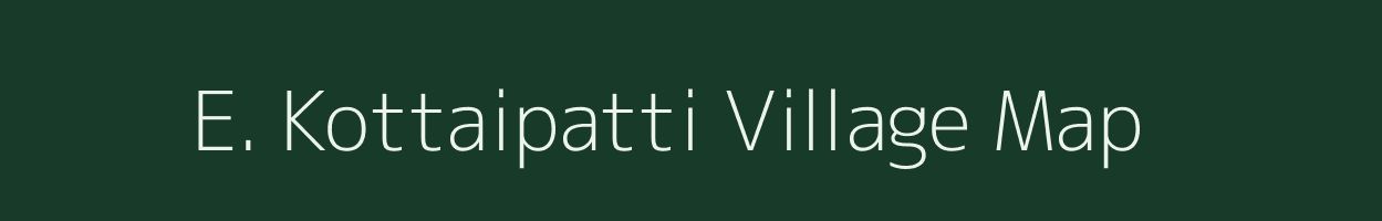 E. Kottaipatti village map in Tamil Nadu