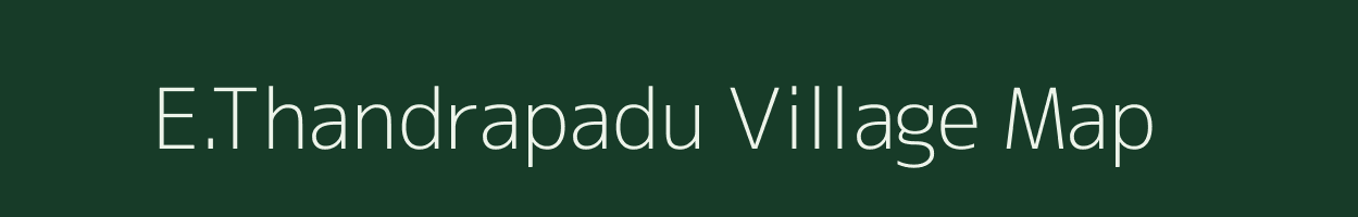 E.Thandrapadu village map in Andhra Pradesh