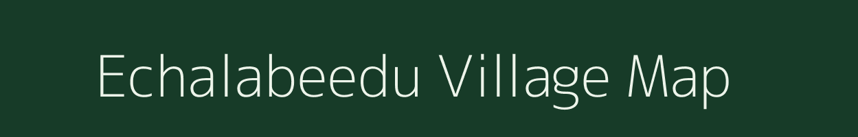 Echalabeedu village map in Karnataka
