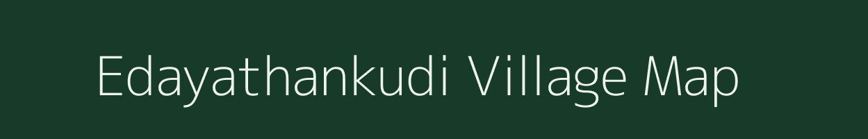 Edayathankudi village map in Tamil Nadu