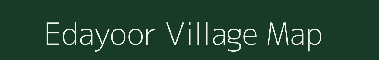 Edayoor village map in Kerala