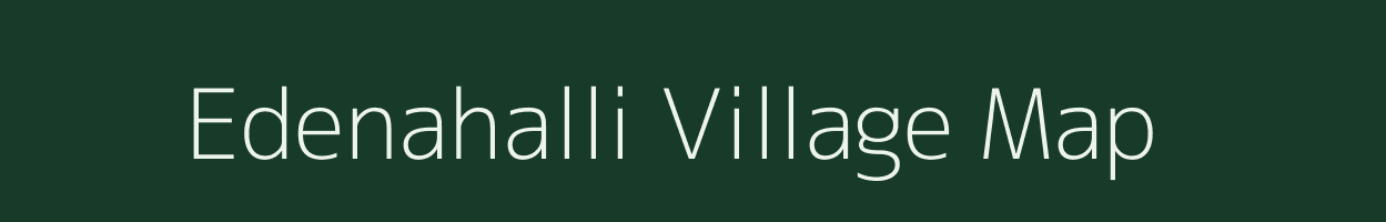 Edenahalli village map in Karnataka