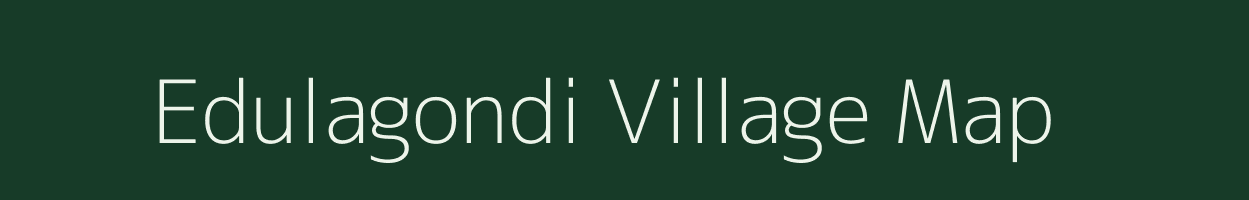 Edulagondi village map in Andhra Pradesh
