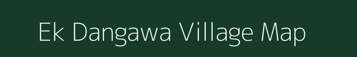 Ek Dangawa village map in Uttar Pradesh