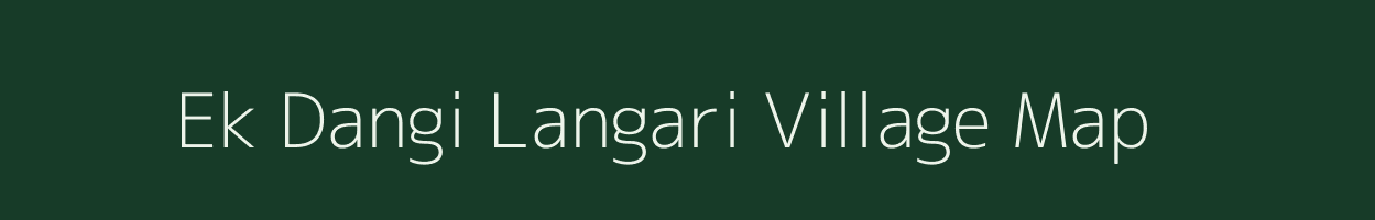 Ek Dangi Langari village map in Uttar Pradesh