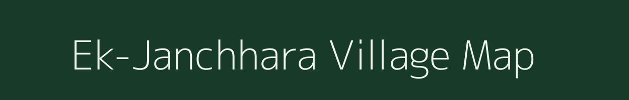 Ek-Janchhara village map in Tripura