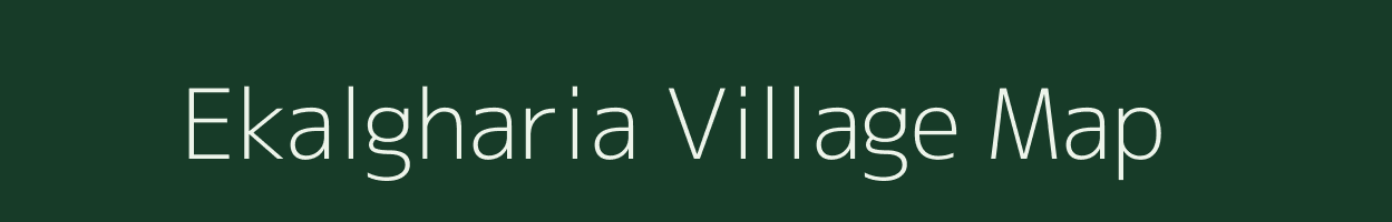 Ekalgharia village map in Madhya Pradesh