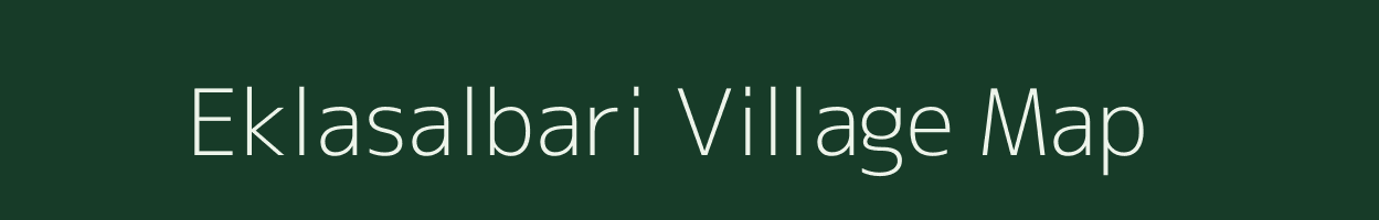 Eklasalbari village map in Assam