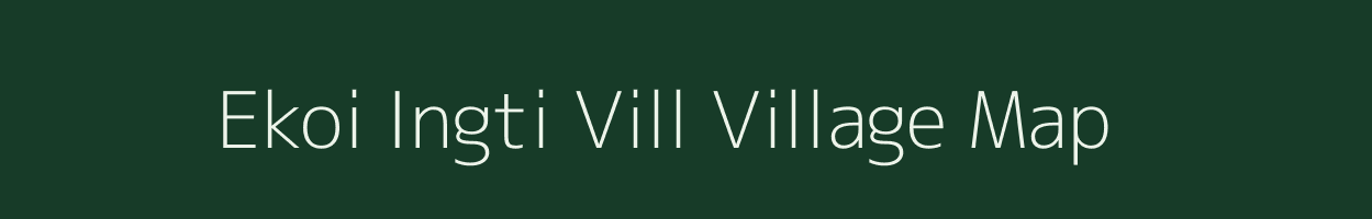 Ekoi Ingti Vill village map in Assam