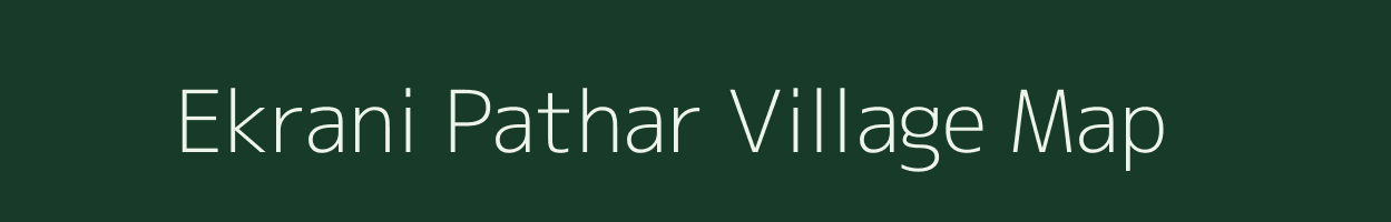 Ekrani Pathar village map in Nagaland