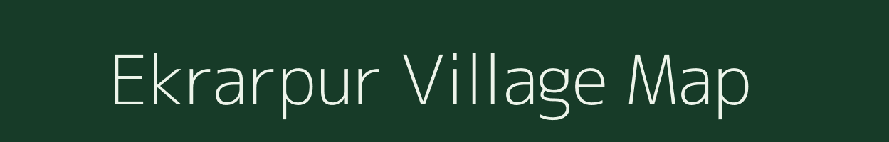 Ekrarpur village map in Uttar Pradesh