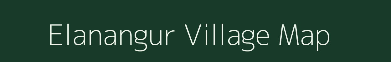 Elanangur village map in Tamil Nadu