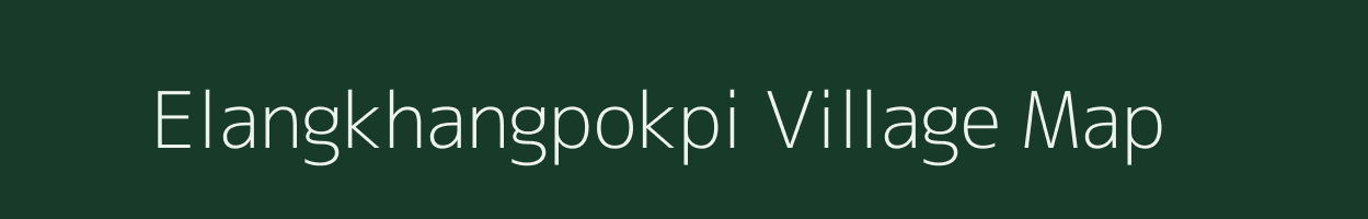 Elangkhangpokpi village map in Manipur