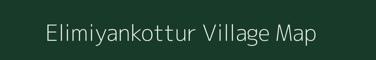 Elimiyankottur village map in Tamil Nadu