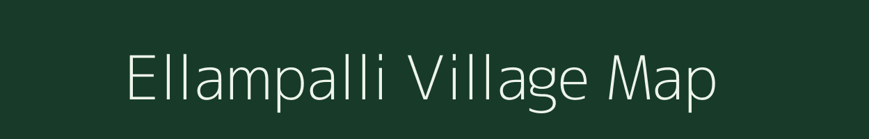 Ellampalli village map in Tamil Nadu