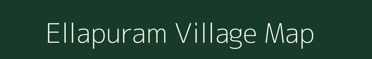 Ellapuram village map in Andhra Pradesh