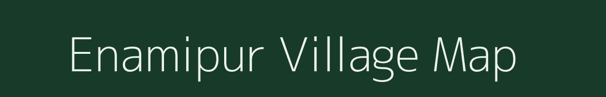 Enamipur village map in Uttar Pradesh