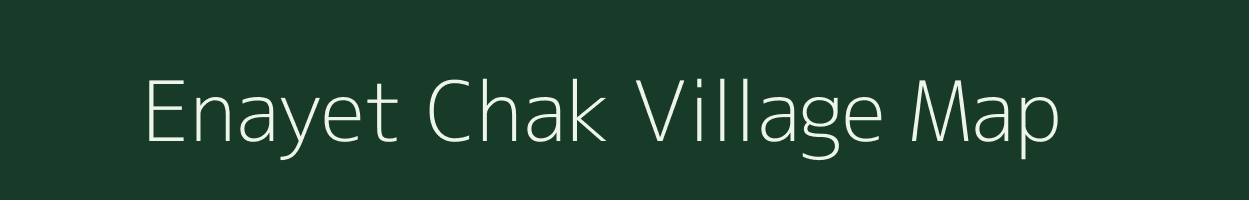 Enayet Chak village map in West Bengal