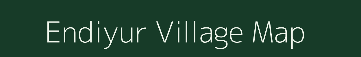 Endiyur village map in Tamil Nadu